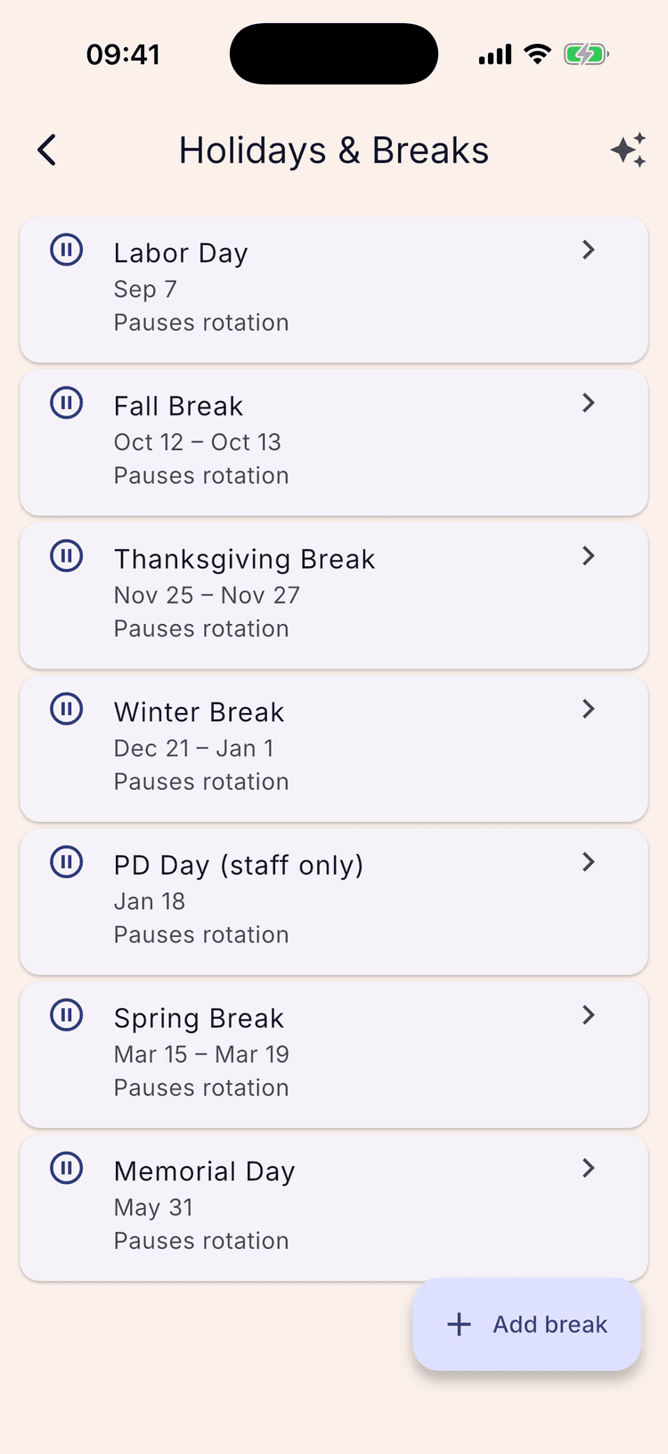 The Holidays & Breaks screen after importing, listing all seven breaks — Labor Day, Fall Break, Thanksgiving Break, Winter Break, PD Day (staff only), Spring Break, and Memorial Day — each marked “Pauses rotation”, with a single Thanksgiving Break row rather than two.