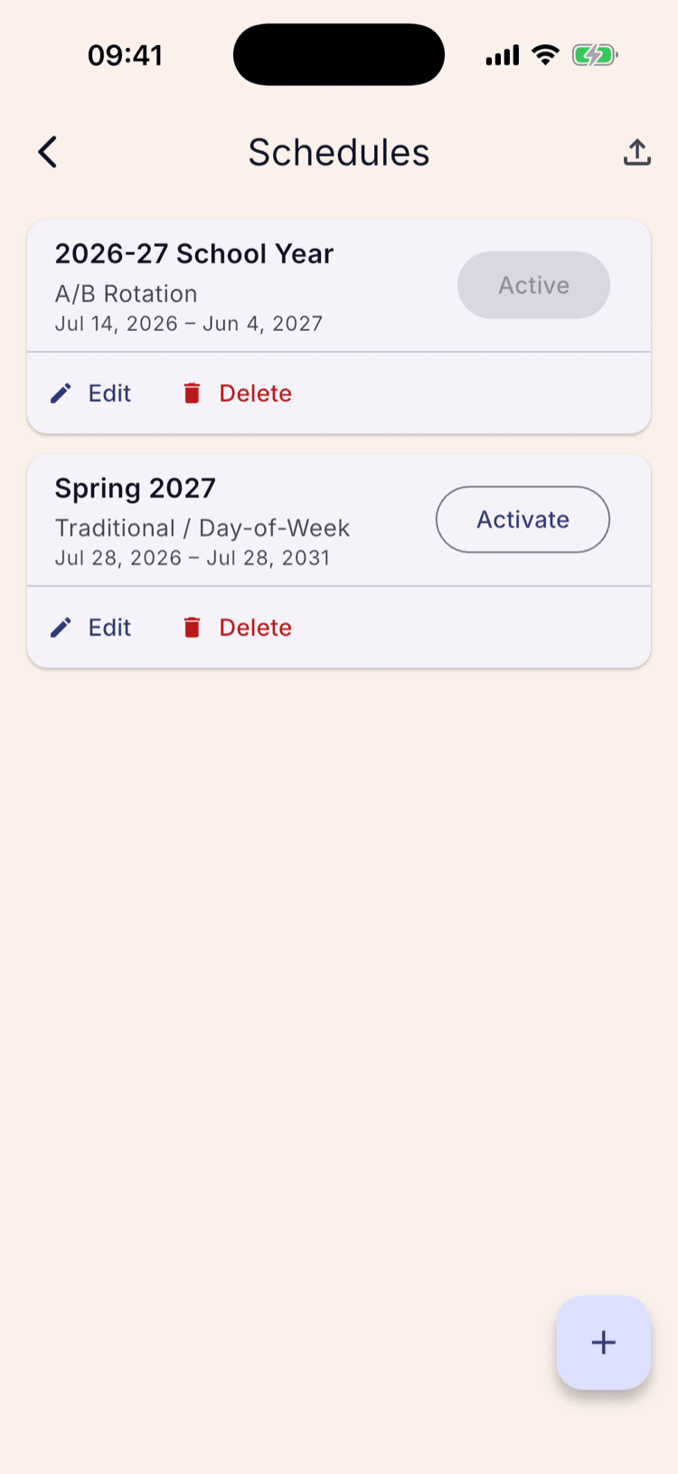 The Schedules list with “2026-27 School Year — A/B Rotation” marked Active, above a new card reading “Spring 2027 — Traditional / Day-of-Week — Jul 28, 2026 – Jul 28, 2031” with an Activate button.